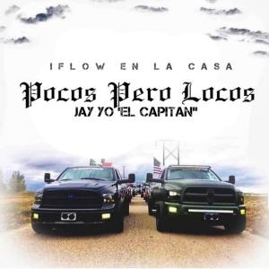 收聽Jay Yo的Pocos Pero Locos(feat. Alex Kush & Porra) (Explicit)歌詞歌曲