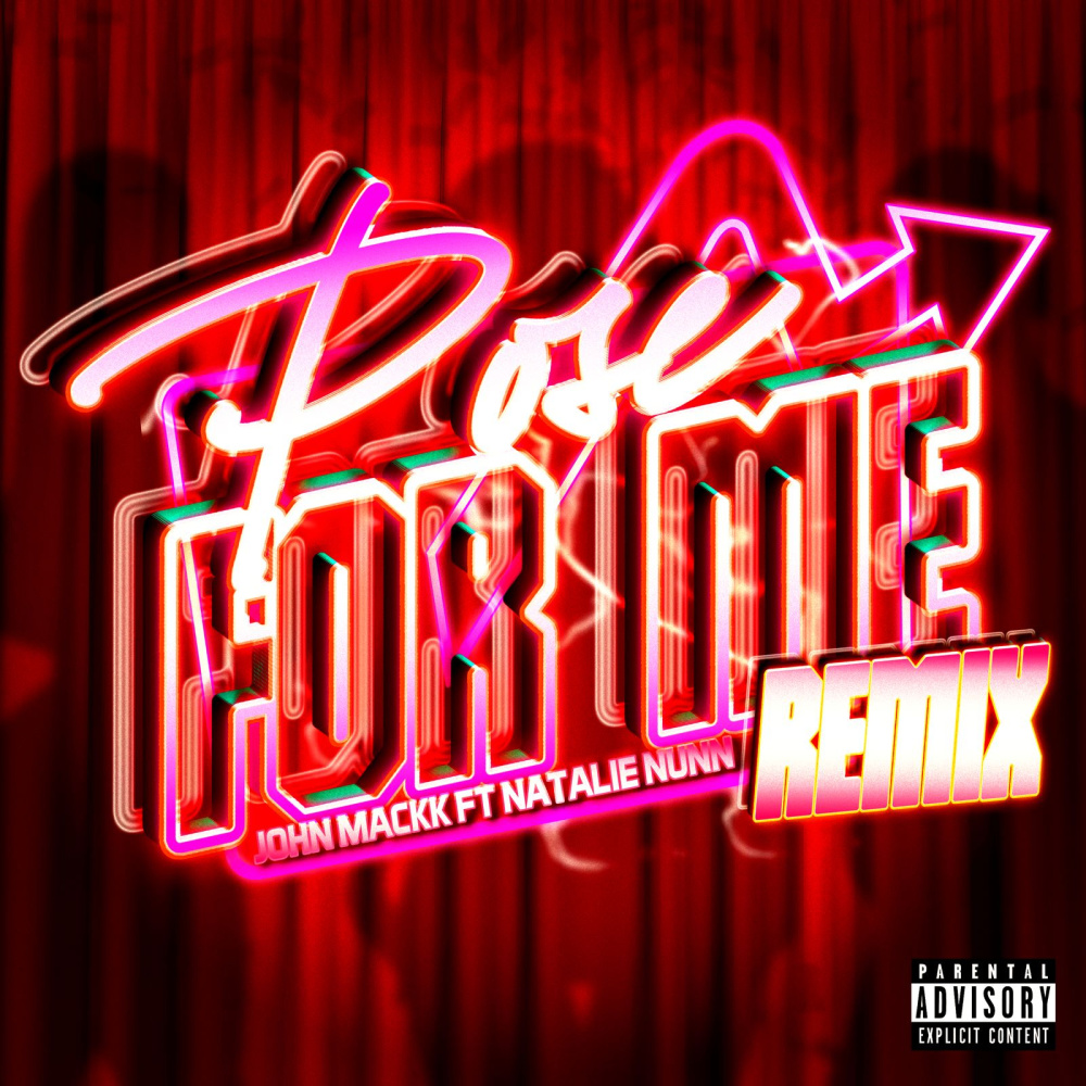 Pose For Me (feat. Natalie Nunn) (Remix|Explicit)