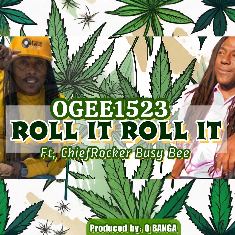 ROLL IT ROLL IT (feat. CHIEF ROCKER BUSY BEE)