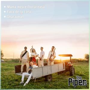 收聽The Pipers的Mama mea e florăreasă / Fata de la țară / Sharaiman歌詞歌曲