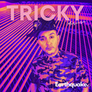 Album Earthquake oleh Tricky Moreira