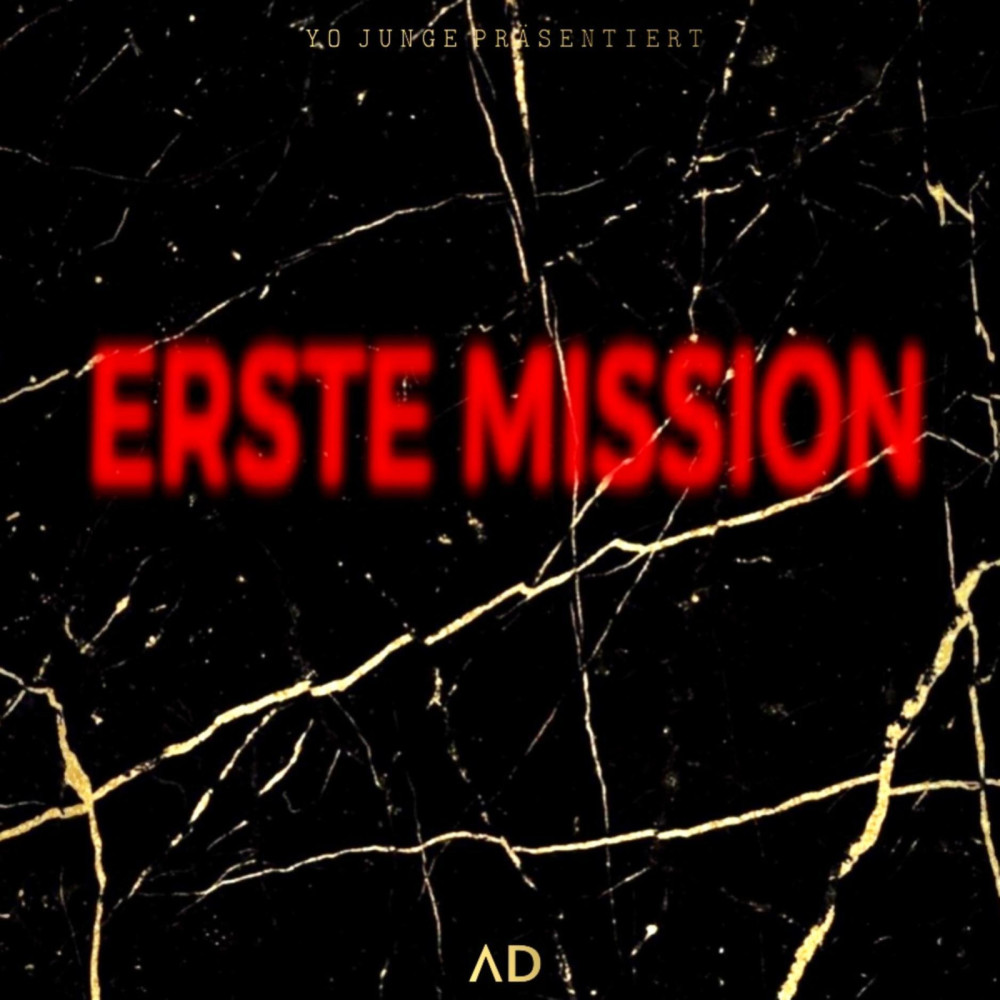 Erste Mission (Explicit)