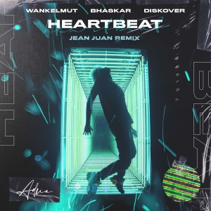 Dengarkan Heartbeat (Jean Juan Remix) lagu dari Wankelmut dengan lirik