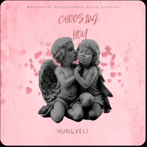YungVeli的專輯Choosing You (Explicit)
