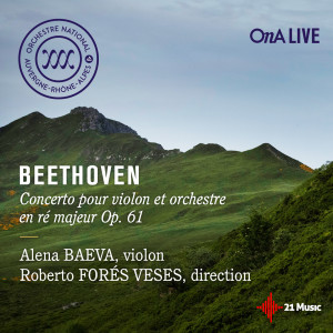 Album Beethoven: Concerto pour violon et orchestre en Ré majeur, Op. 61 (Live) oleh Orchestre national d'Auvergne Clermont-Ferrand