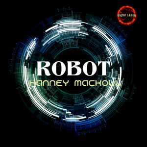 ดาวน์โหลดและฟังเพลง Robot พร้อมเนื้อเพลงจาก Hanney Mackoll