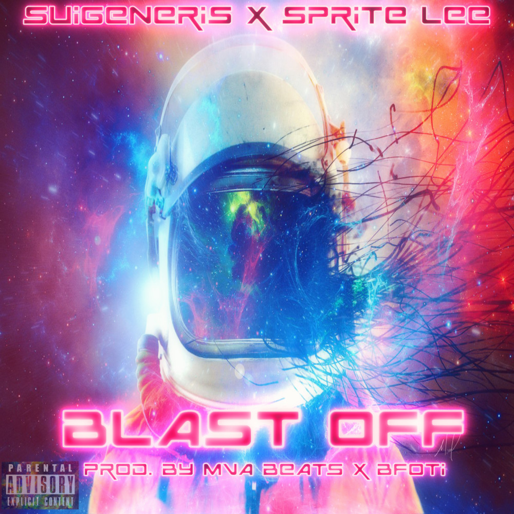 Blast Off (Explicit)