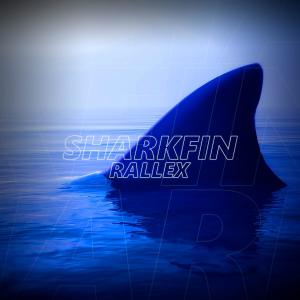Listen to Sharkfin song with lyrics from Rallex