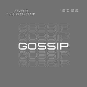 Album Gossip (feat. DizzyYungKid) from 