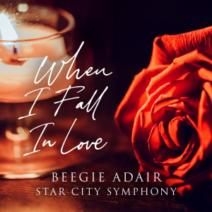 อัลบัม When I Fall In Love ศิลปิน Beegie Adair