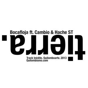 อัลบัม Tierra (feat. Bocafloja, Hache St & Cambio) (Explicit) ศิลปิน Bocafloja