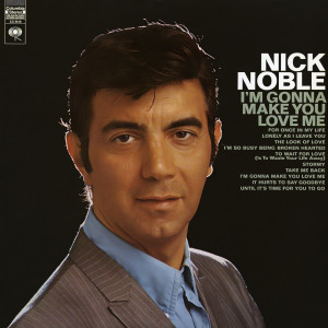 Nick Noble的專輯I'm Gonna Make You Love Me