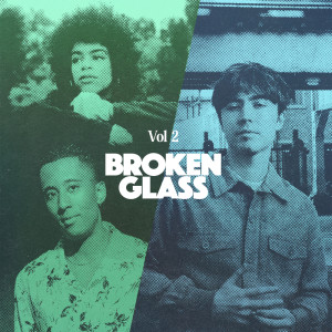 Album Broken Glass, Vol. 2 oleh Braxton Cook