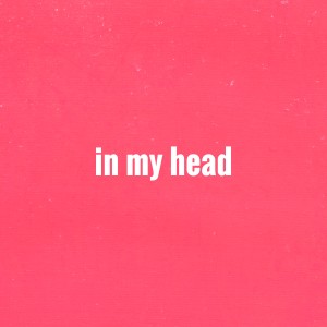 ดาวน์โหลดและฟังเพลง In My Head พร้อมเนื้อเพลงจาก Luke Targett