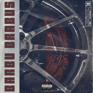 Album Barbu Brabus (Explicit) from DJ FUBU