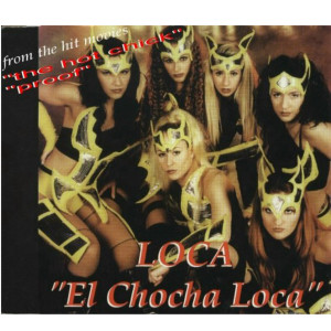 ดาวน์โหลดและฟังเพลง El Choca Loca (Loca Go - Latin Madness Mix) พร้อมเนื้อเพลงจาก Loca