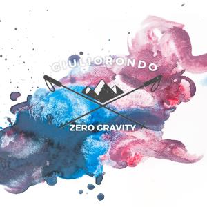 Giulio Rondo的专辑Zero Gravity