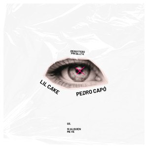 อัลบัม Si Alguien Me Ve ศิลปิน Pedro Capo