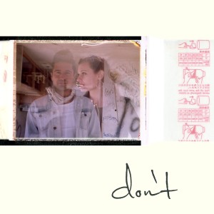 Faultlines的專輯Don't