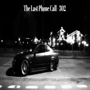 Album The Last Phone Call - 302 from Dev Rajput