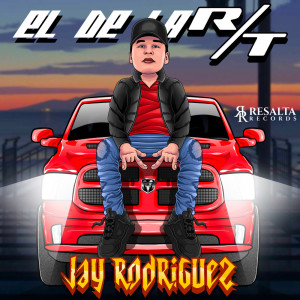 Jay Rodriguez的專輯EL DE LA R/T