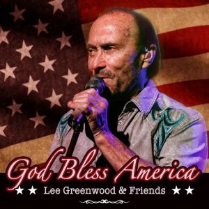 收聽Lee Greenwood的God Bless the U.S.A歌詞歌曲