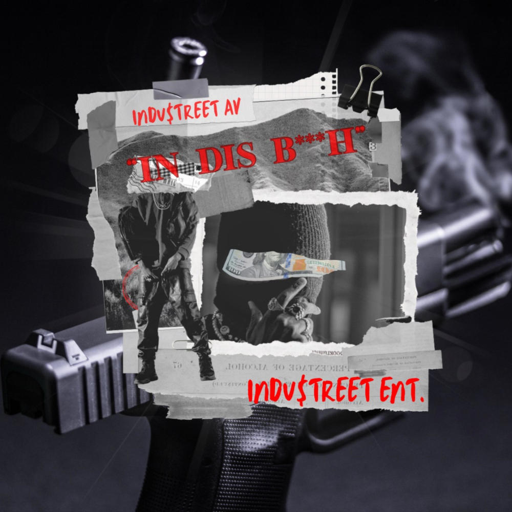 In Dis Bitch (Explicit)