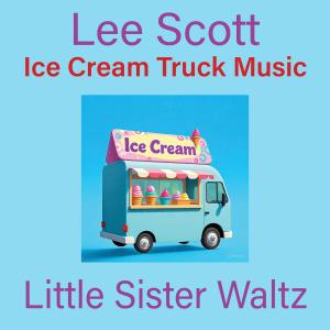 Lee Scott的專輯Little Sister Waltz