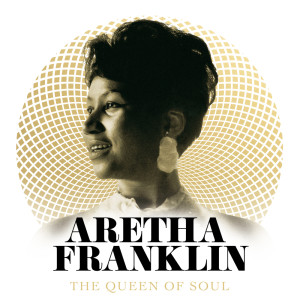 ดาวน์โหลดและฟังเพลง Ain't No Way พร้อมเนื้อเพลงจาก Aretha Franklin