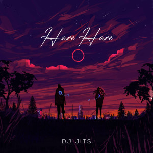 Dengarkan Hare Hare lagu dari Dj Jits dengan lirik