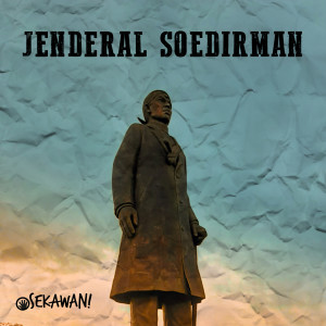 Dengarkan Jenderal Soedirman lagu dari 5 Sekawan dengan lirik