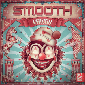 Smooth的專輯Circus