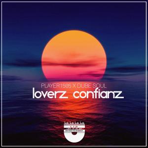 Album Loverz Confianz (feat. Dube Soul) oleh Player1505