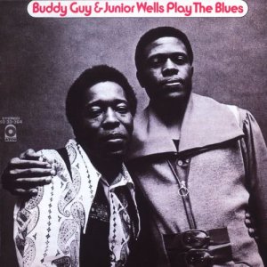 อัลบัม Buddy Guy & Junior Wells Plays The Blues ศิลปิน Buddy Guy & Junior Wells