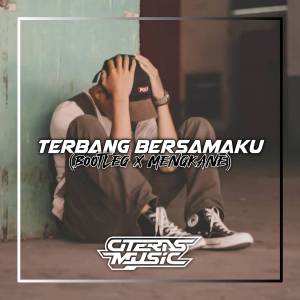 Album Dj Terbang Bersamaku from Citeras music