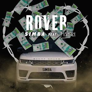 收聽S1mba的Rover (feat. Piso 21) (Explicit)歌詞歌曲