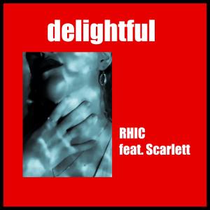 Delightful (feat. Scarlett)
