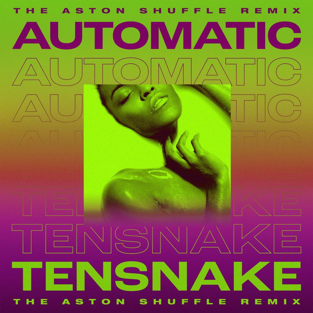 Automatic (The Aston Shuffle Extended Remix)