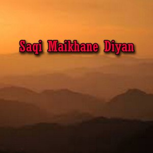 Album Saqi Maikhane Diyan oleh Riaz Gul