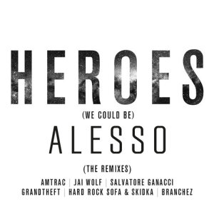 ดาวน์โหลดและฟังเพลง Heroes (we could be) (Extended Mix) พร้อมเนื้อเพลงจาก Alesso