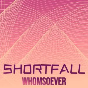 Album Shortfall Whomsoever from Various