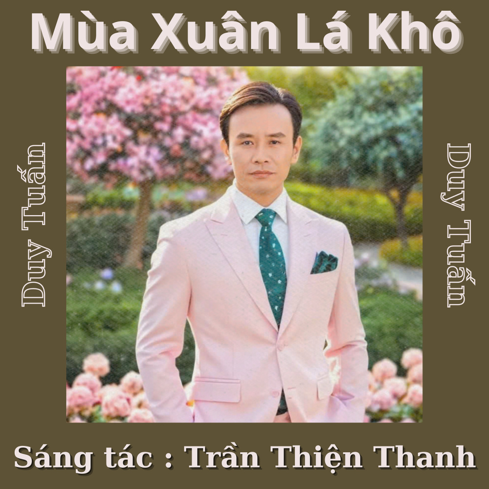 Mùa Xuân Lá Khô
