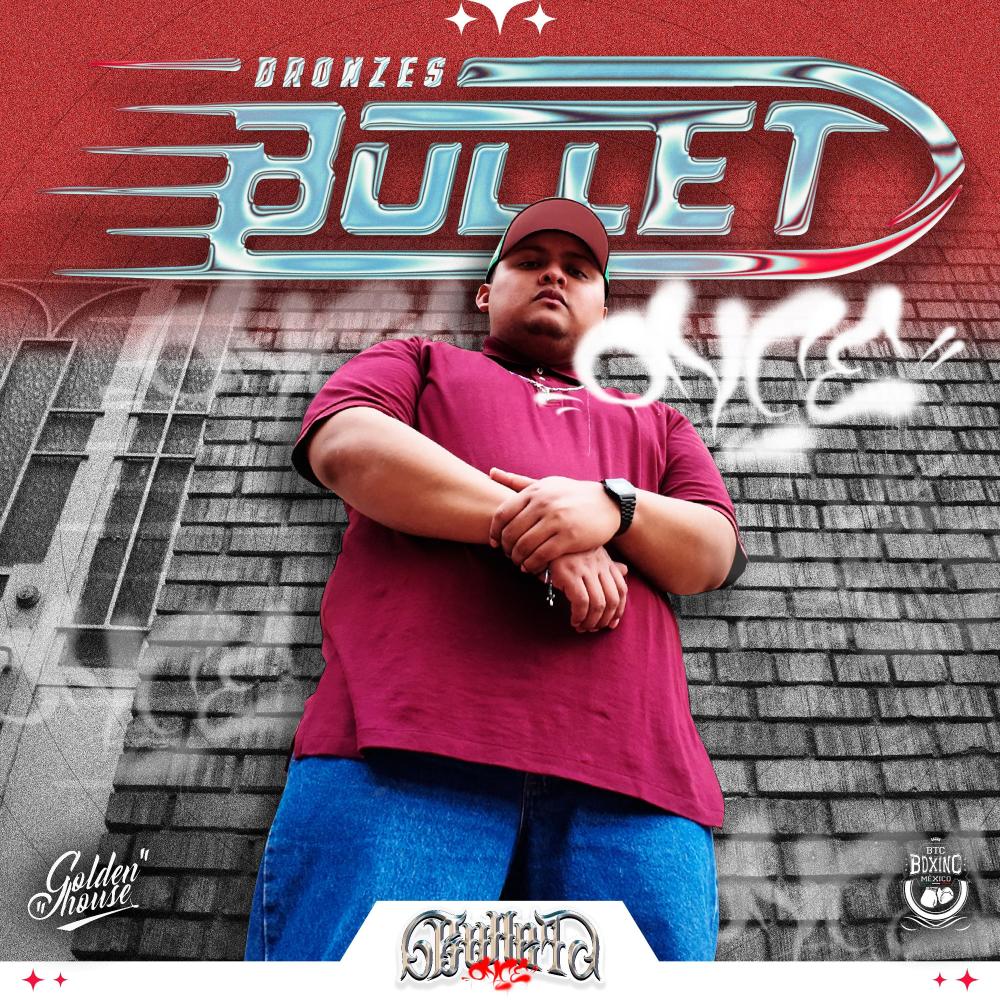 Bronzes Bullet 11 (Explicit)