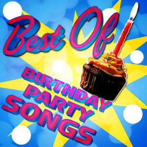 Party Starters的專輯Best of Birthday Party Songs