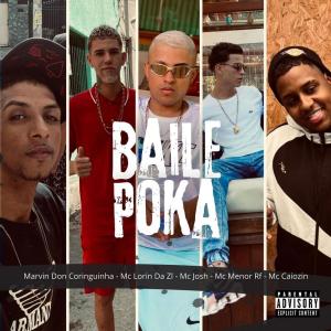 收聽MC Josh的baile poka (Explicit)歌詞歌曲