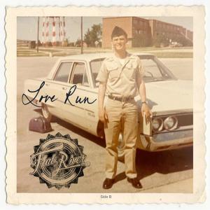Flat River Band的專輯Love Run