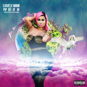 收聽Lovely MiMi的The Life of Mi (Explicit)歌詞歌曲