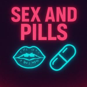 收聽N的Sex and Pills歌詞歌曲