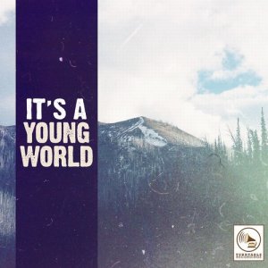 Various Artists的專輯It's a Young World