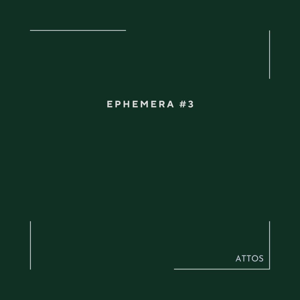 Ephemera #3